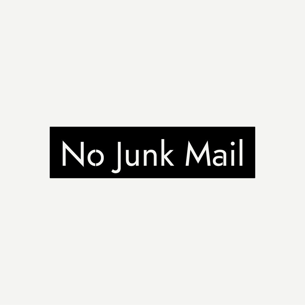No junk mail letterbox sign in matt black, single line, geometric sans font
